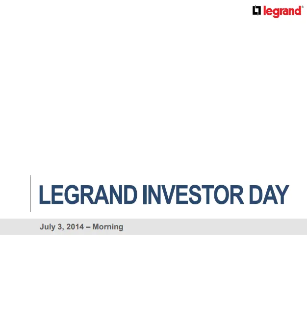 Legrand investor day - morning  2014