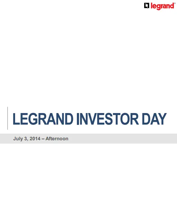 Legrand investor day - afternoon 2014